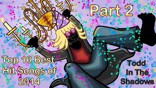 the top ten best hit songs of 2014 pt 2
