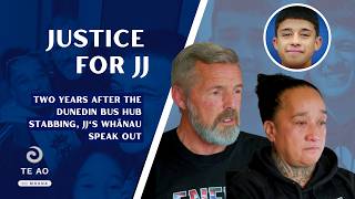 A case that shocked the Nation: Dunedin Bus Hub Stabbing, JJ's Whānau Speak Out
