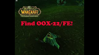 World of Warcraft. Quests - Find OOX-22/FE!