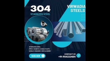 STAINLESS STEEL 304 COIL | PIPE | SHEET | ROD | ANGLE | FITTINGS | HEX | VIRWADIA STEELS CHENNAI