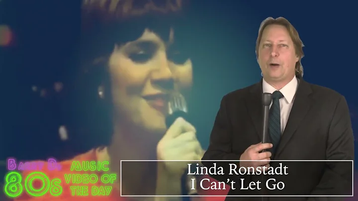 Linda Ronstadt - I Cant Let Go - Barry D's 80's Mu...