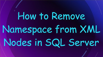 How to Remove Namespace from XML Nodes in SQL Server