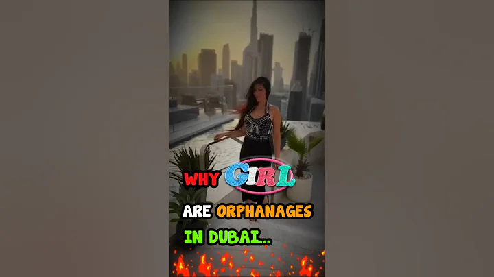 "Why GIRL's are ORPHANAGES in Dubai!" #Dubai #girl #viral #uae #amazing #facts