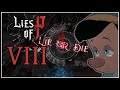 This game is breaking me... | Lies of P Continues