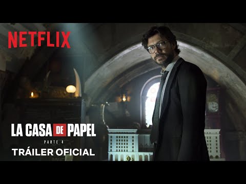 La casa de papel: Parte 4 | Tráiler oficial | Netflix España