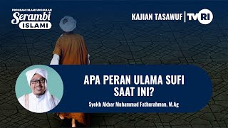 APA PERAN ULAMA SUFI SAAT INI ? | Syekh Akbar M. Fathurahman | Kajian Tasawuf | Tasikmalaya