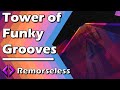 Tower of funky grooves tofg  jtoh zone 4