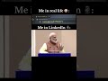 LinkedIn Skills vs Real Skills 😂 CV Expert, Interview Mein Silent 💀 #shorts #linkedin #meme #viral