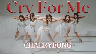 [Artist Of The Month] CHAERYEONG (채령) from ITZY (있지) 'Cry for me' Dance Cover | SEOULUTION