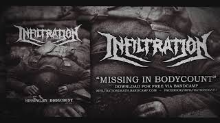 INFILTRATION - MISSING IN BODYCOUNT (TRACK 2019)