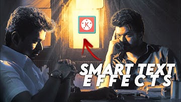 How to Make a 2 Smart Text Effect Using Kinemaster Easy Tutorial || BGM ADDICT
