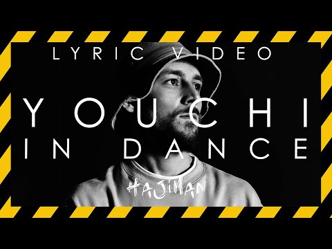 YOUCHI - IN DANCE (Lyric video)