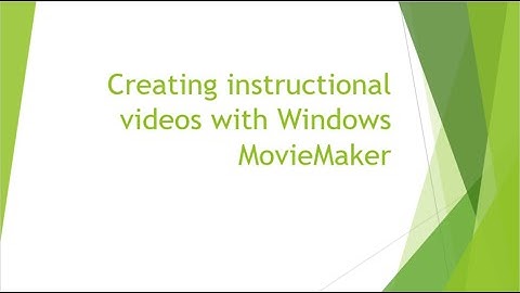 Remote Learning - Creating instructional videos with Windows MovieMaker