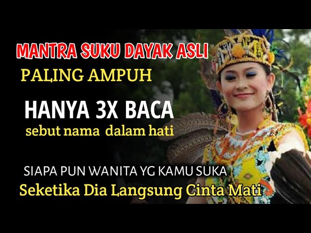 PELET SUKU DAYAK ASLI ~ Mantra Pelet Wanita Paling Ampuh Tanpa Puasa class=