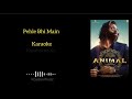Pehle bhi main song karaoke with lyrics  koustuv music 