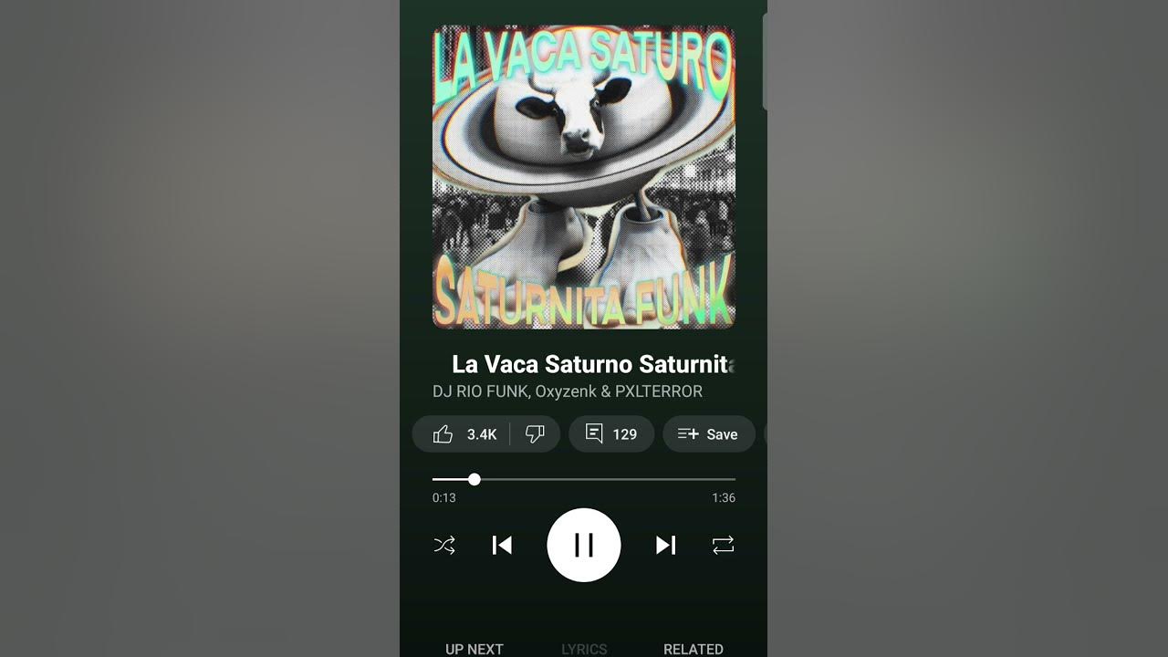 La vaca saturo saturnita funk song