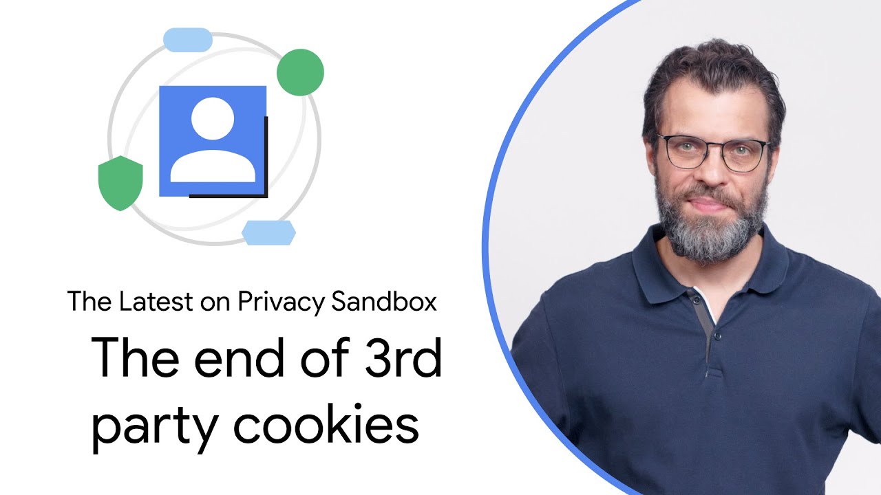 Privacy Sandbox: Preparing for the end of 3rd-party cookies