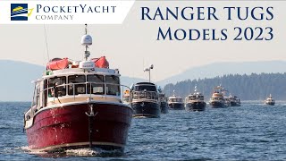 Ranger Tugs Full Line [2023] | PocketYacht.com