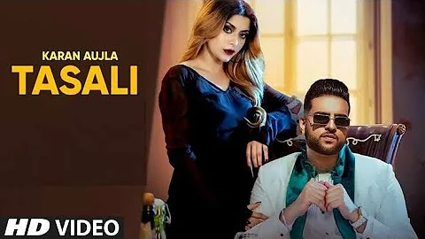 TASALI (Official Video) Karan Aujla | Latest Punjabi Songs 2022 | Karan Aujla New Song | 2022