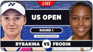 RYBAKINA vs FRODIN • US Open 2026 • LIVE Tennis Watchalong
