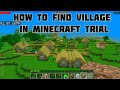Minecraft trial main village kaise dhunde | how to find a village in minecraft trial