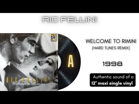 Ric Fellini — Ric Fellini - Welcome to Rimini (Hard Tunes Remix) [12'' maxi single]