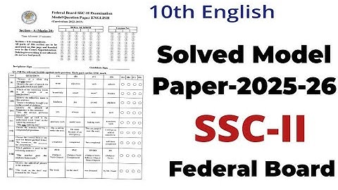 SOLVED Model Paper-2025 | 10th Class English| Federal Board| #exam #new #education #fbise #nbf
