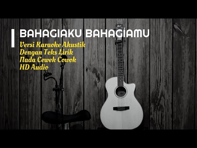 BAHAGIAMU BAHAGIAKU (IKHLAS) - Vivi Voletha | Versi Karaoke Akustik Dengan Teks Lirik class=