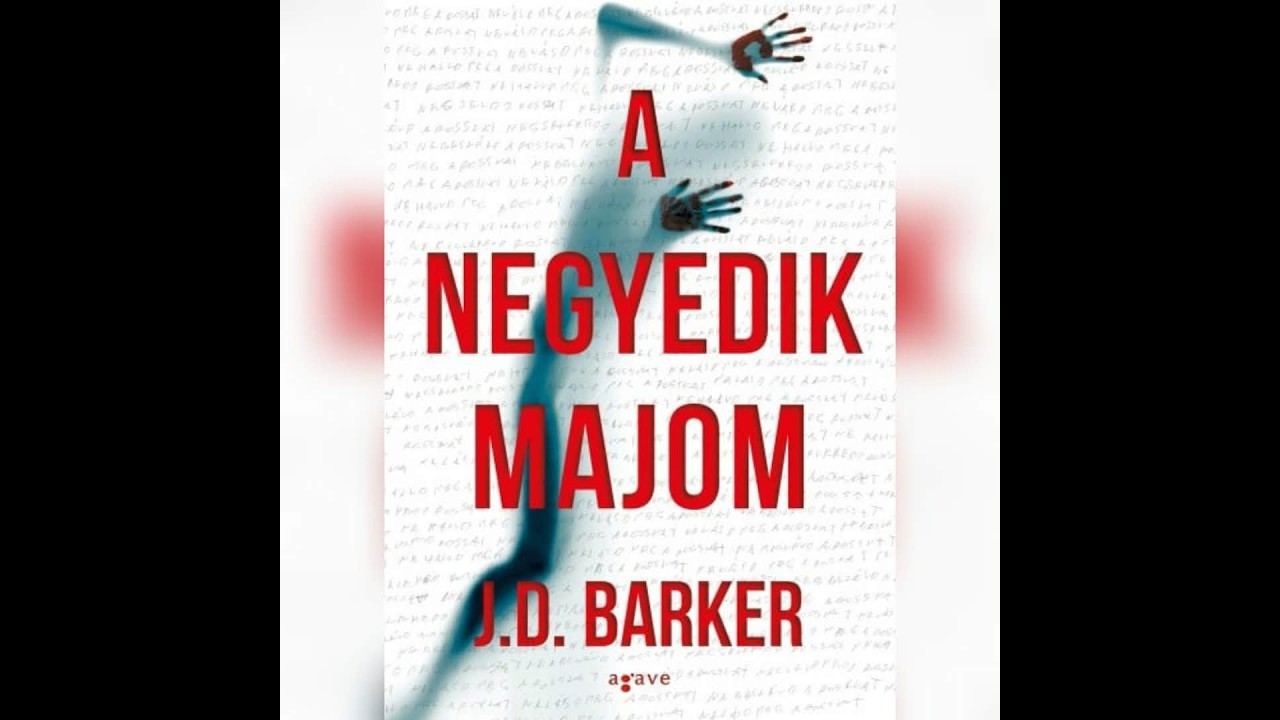 J.D. Barker - A ​negyedik majom 1 rész ( 1 -4 )