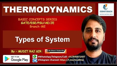 Thermodynamics by Mudit Raj Sir | Types of System