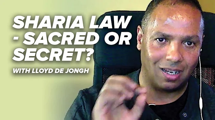 Sharia Law - Sacred or Secret? - Lloyd De Jongh - ...
