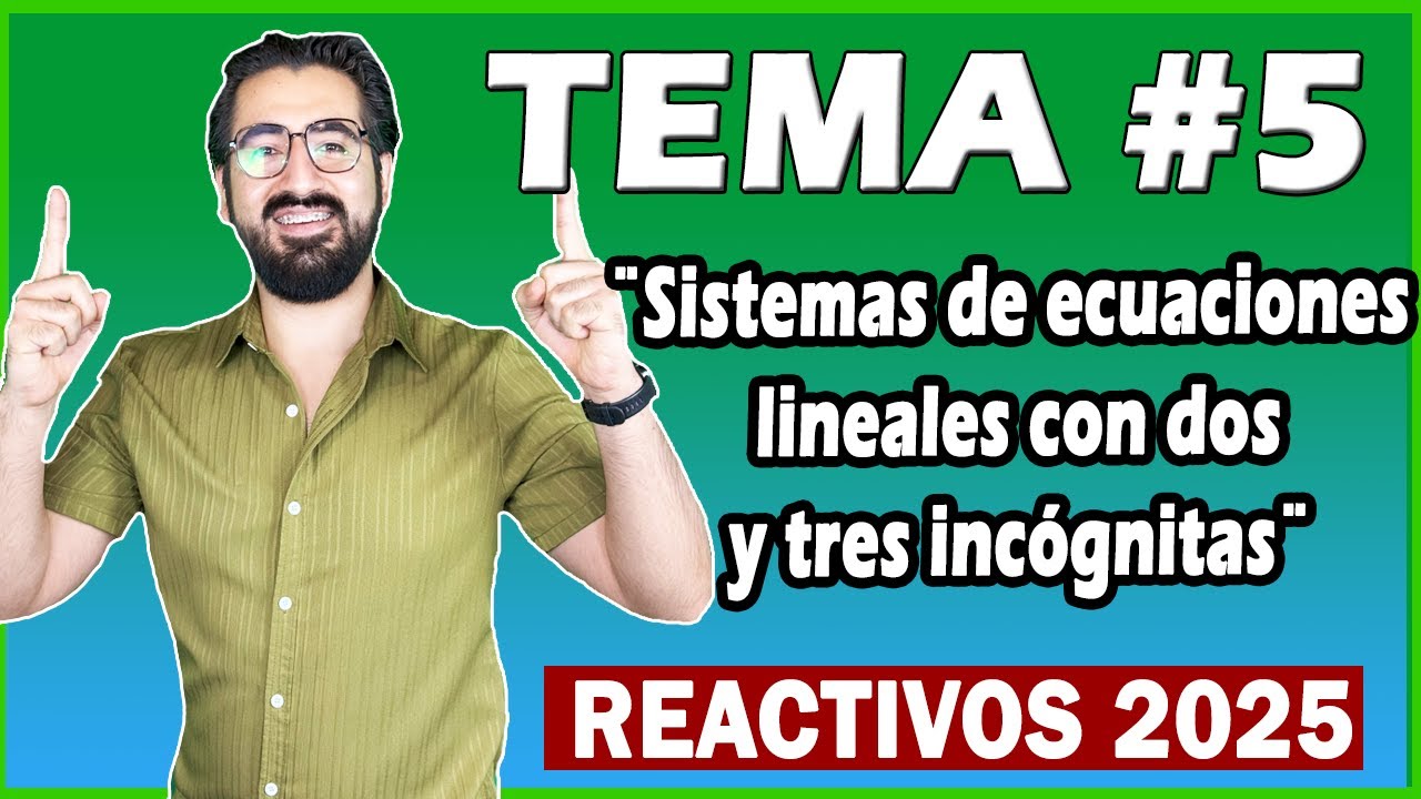 🔴 EN VIVO: Sistemas de ecuaciones lineales con dos y tres incógnitas🎯 (EXANI II 2025)