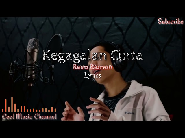 Kegagalan Cinta Cover by Revo Ramon (Lirik) class=