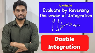 Change the Order of Integration | L21 | Double Integration @ranjankhatu