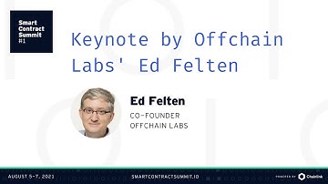 Ed Felten: Keynote on Arbitrum
