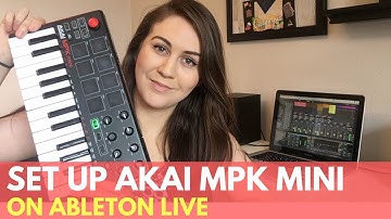 How To Set Up Akai Mpk Mini Mk2 On Ableton Live