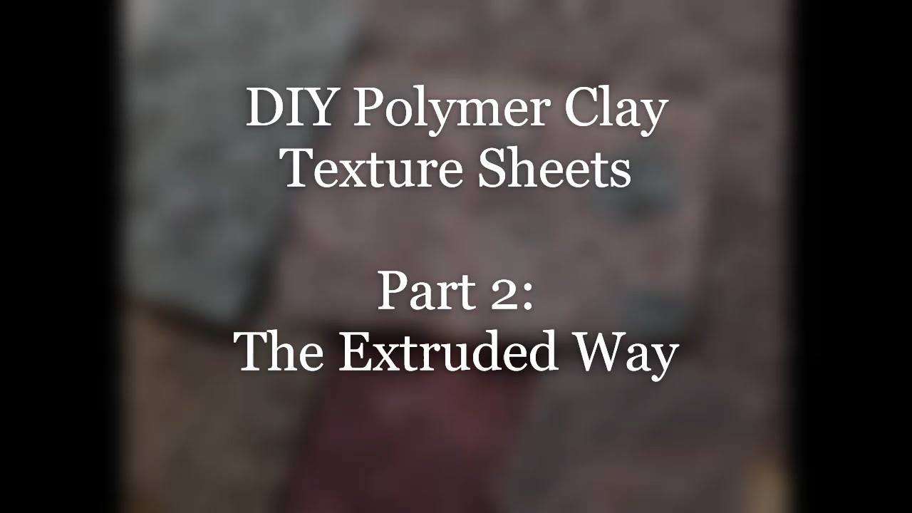 DIY Texture Sheets From Polymer Clay, Part 2 Design Your Own 