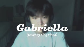 GABRIELLA Xing Yihao Cover (Lyric) #xingyihao