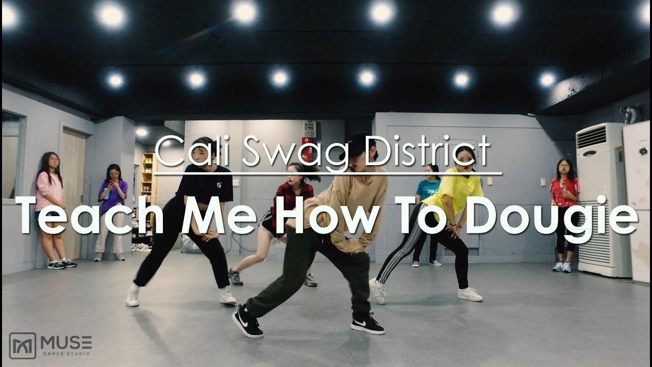 [GirlsHipHop] Cali Swag District - Teach Me How To Dougie / 신원동댄스학원,은평구 ...