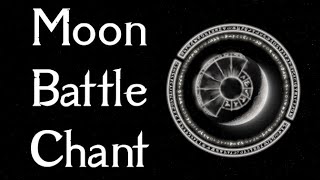 "Crescent" - Ancient Moon Battle Chant (Dark Fantasy Witch Song)