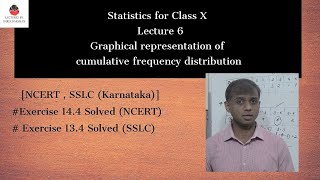 Statistics  for Class 10 (Class X) -  Lecture 6 | Graphical Representation| Ex 14.4 Solved (NCERT)