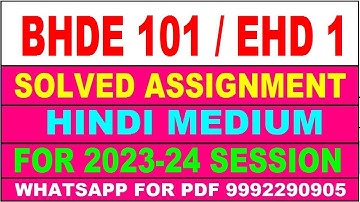 bhde 101 / ehd 1 solved assignment 2023-24 | bhde 101 solved assignment in hindi 2024 | bhde 101