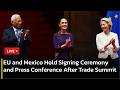 🔴LIVE: EU Chief Ursula & Claudia Sheinbaum Holds a Signing Ceremony & Press Conference | AC13