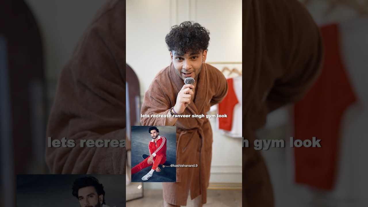 Recreating Ranveer Singh Gym Look @kashishanand.9 #lifestyle #grwm #ranveersingh #kashishanand