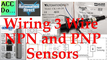 Wiring 3 Wire DC NPN and PNP Sensors