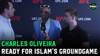 Charles Oliveira: 'I'm ready for Islam Makhachev's ground game"