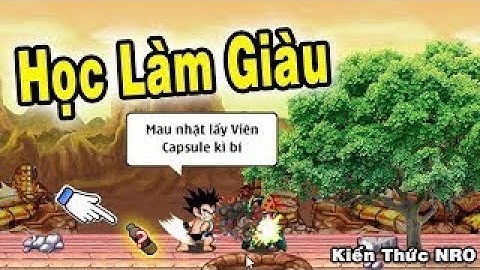 Ngọc Rồng Online Làm Việc Kiếm Tiền, 1 Ngày Của Run