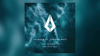 Crimsen ft. Jordan Arts –  I Still Think Of You (Mees Salomé Remix)