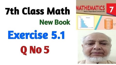 Exercise 5.1 Class 7 Math New Book | Q No 5 | PTB SNC |