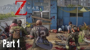 WORLD WAR Z Walkthrough Gameplay Part 1 - INTRO (WWZ Game)